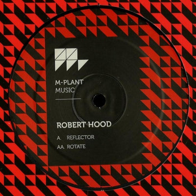 ROBERT HOOD - Reflector / Rotate
