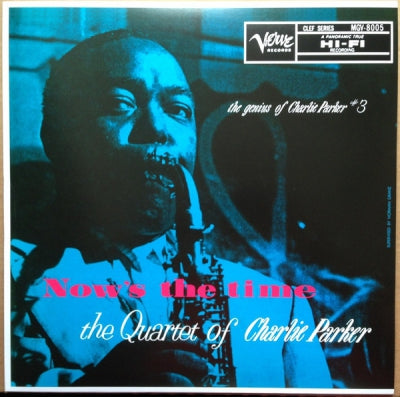 THE QUARTET OF CHARLIE PARKER - Now's The Time