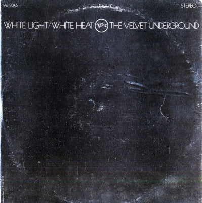 THE VELVET UNDERGROUND - White Light/White Heat
