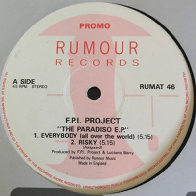 FPI PROJECT - The Paradiso E.P. feat: Everybody / Risky / Going Back To My Roots / Rich In Paradise
