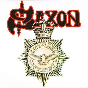 SAXON - Strong Arm Of The Law