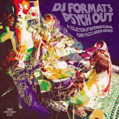 DJ FORMAT - DJ Format's Psych Out (A Collection Of International Funky Fuzz Laiden Gems)