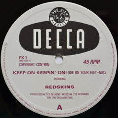THE REDSKINS - Keep On Keepin' On!