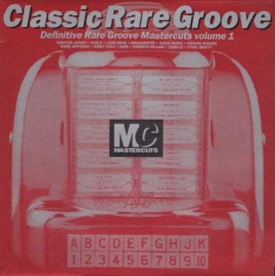 VARIOUS - Classic Rare Groove Mastercuts Volume 1