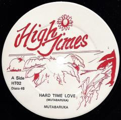 MUTABARUKA - Hard Time Love / Nah Give Up