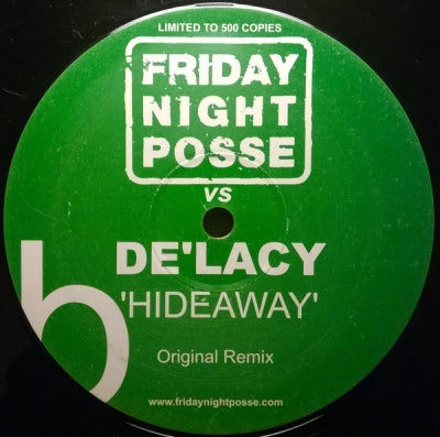 FRIDAY NIGHT POSSE VS DE'LACY - Hideaway