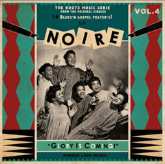 VARIOUS ARTISTS - La Noire Vol.4 "Glory Is Coming!"