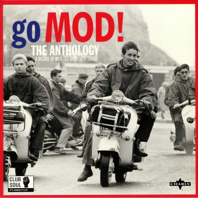 VARIOUS ARTISTS - Go Mod! The Anthology: A Decade Of Mod Ska Soul 1957-1967
