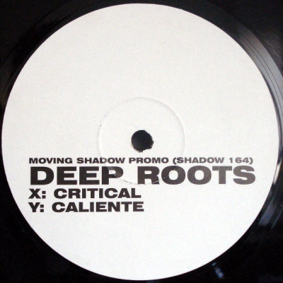DEEP ROOTS - Critical / Caliente