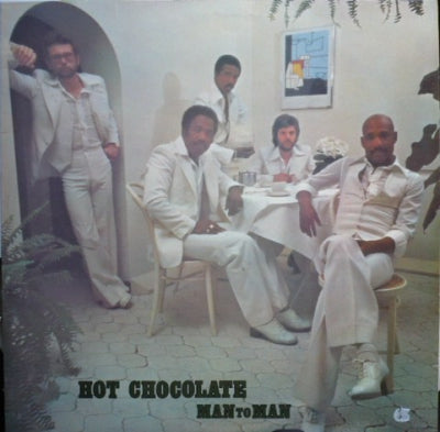 HOT CHOCOLATE - Man To Man