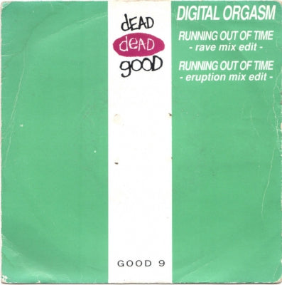 DIGITAL ORGASM - Running Out Of Time (Remix)