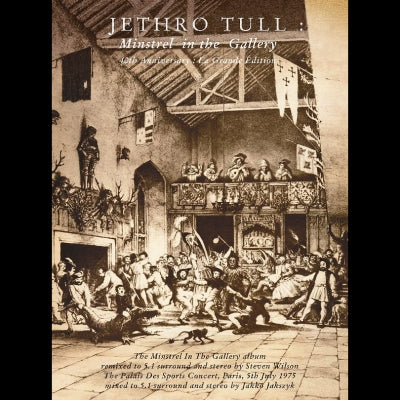 JETHRO TULL - Minstrel In The Gallery (40th Anniversary : La Grande Édition)