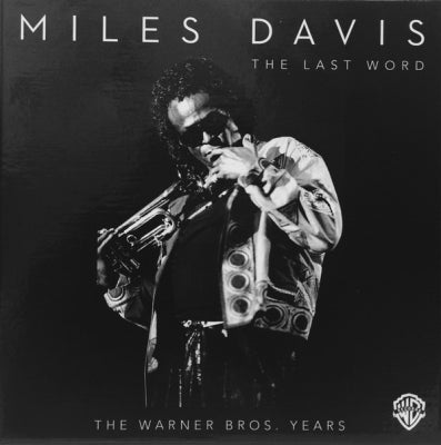 MILES DAVIS - The Last Word - The Warner Brothers Years