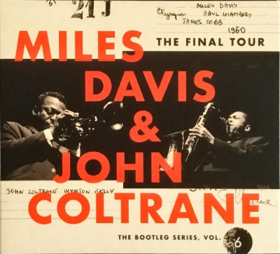 MILES DAVIS & JOHN COLTRANE - The Final Tour : The Bootleg Series Vol 6