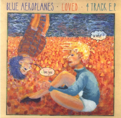 THE BLUE AEROPLANES - Loved