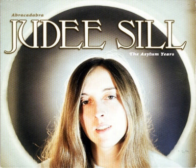 JUDEE SILL - Abracadabra: The Asylum Years