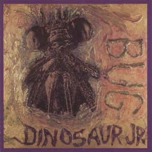 DINOSAUR JR. - Bug