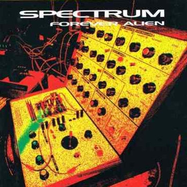 SPECTRUM - Forever Alien