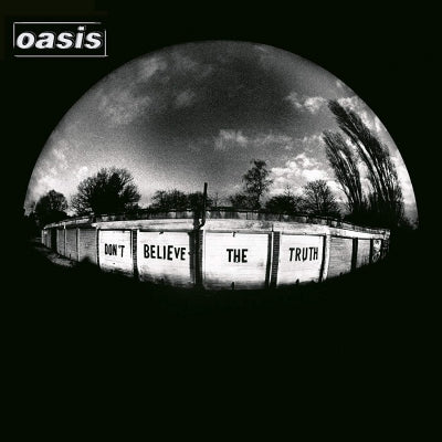 OASIS - Don't Believe The Truth