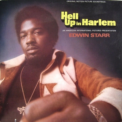EDWIN STARR - Hell Up In Harlem (Original Motion Picture Soundtrack)