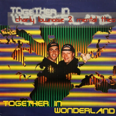 CHARLEY LOWNOISE & MENTAL THEO - Together In Wonderland