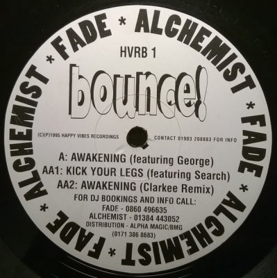 ALCHEMIST & FADE - Awakening / Kick Your Legs