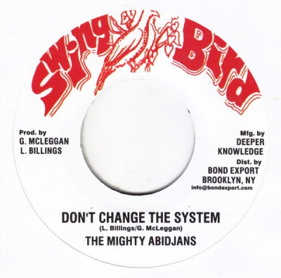 THE MIGHTY ABIDJANS - Don't Change The System