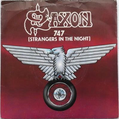 SAXON - 747 (Strangers In The Night) / See The Light Shining