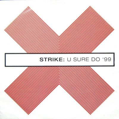 STRIKE - U Sure Do '99