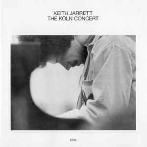 KEITH JARRETT - The Köln Concert