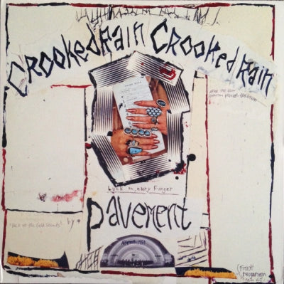 PAVEMENT - Crooked Rain Crooked Rain