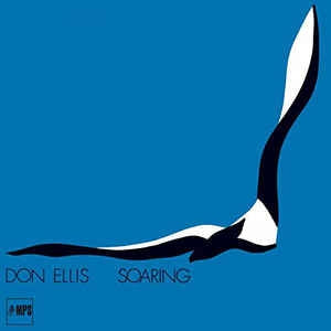 DON ELLIS - Soaring