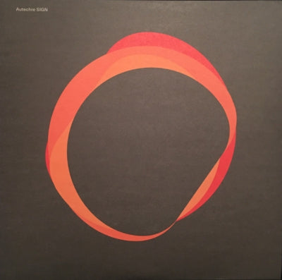 AUTECHRE - SIGN