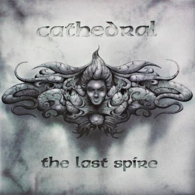 CATHEDRAL - The Last Spire