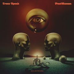 TREES SPEAK - PostHuman
