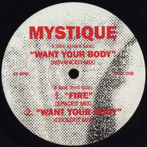 MYSTIQUE - Want Your Body