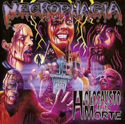 NECROPHAGIA - Holocausto De La Morte