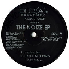 AARON ARCE - The Noize EP