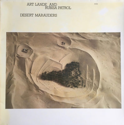 ART LANDE AND RUBISA PATROL - Desert Marauders