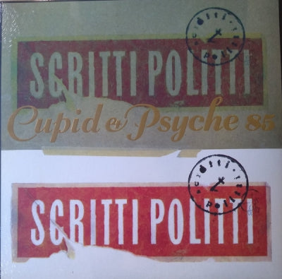 SCRITTI POLITTI - Cupid & Psyche 85