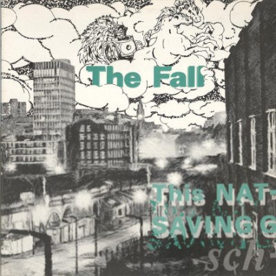 THE FALL - This Nation's Saving Grace