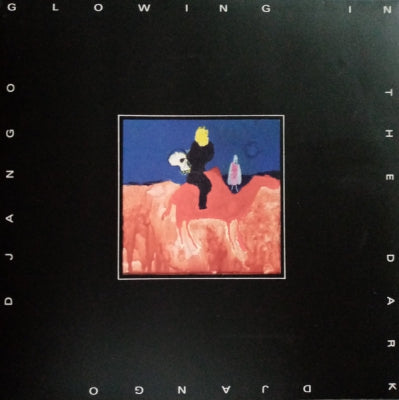 DJANGO DJANGO - Glowing In The Dark