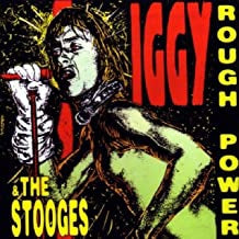 IGGY AND THE STOOGES - Rough Power