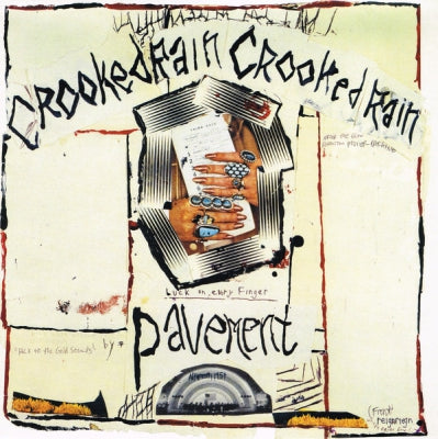 PAVEMENT - Crooked Rain Crooked Rain