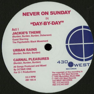 NEVER ON SUNDAY - Day By Day