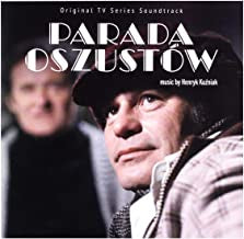 HENRYK KUźNIAK - Parada Oszustów