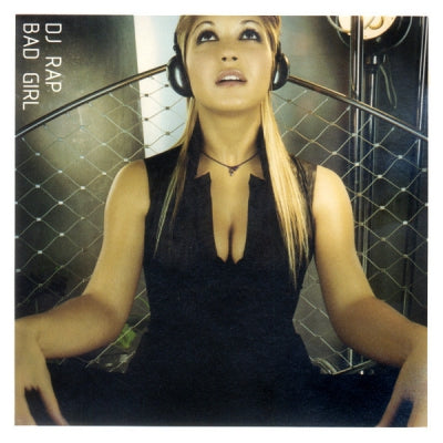 DJ RAP - Bad Girl