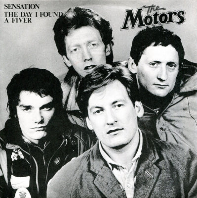 THE MOTORS - Sensation / The Day I Found A Fiver