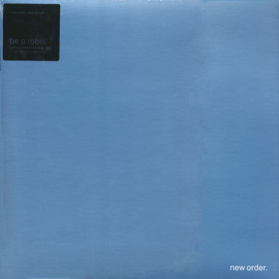 NEW ORDER - Be A Rebel