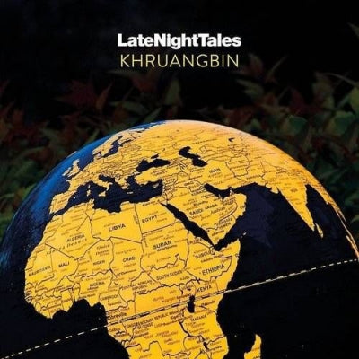 VARIOUS ARTISTS - LateNightTales: Khruangbin